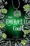 [The Lost Cove Darklings 04] • The Emerald Court